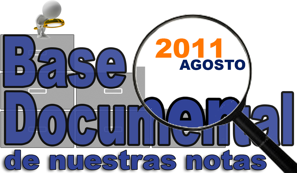 DOCUMENTOS / AGOSTO 2011